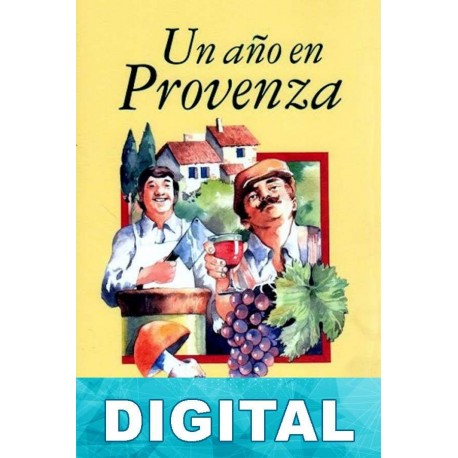 Un año en Provenza Peter Mayle