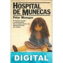 Hospital de muñecas Peter Menegas