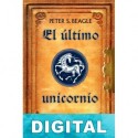El último unicornio (Edición 40 aniversario) Peter S. Beagle