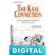 La conexión Kaal Peter Schweighofer & Timothy Zahn