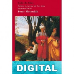 Celo de Dios Peter Sloterdijk