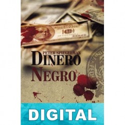 Dinero negro Peter Spiegelman