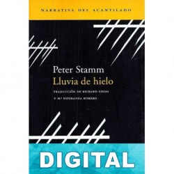Lluvia de hielo Peter Stamm