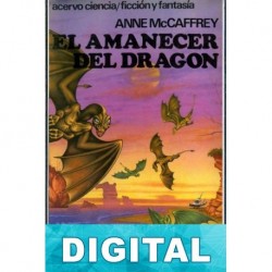 El amanecer del dragón Anne McCaffrey
