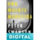 Una muerte merecida Peter Swanson