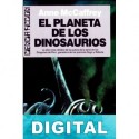 El planeta de los dinosaurios Anne McCaffrey