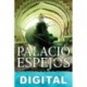 El palacio de los espejos Peter V. Brett