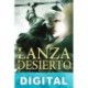 La lanza del desierto Peter V. Brett