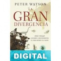 La gran divergencia Peter Watson