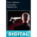 Suicidio perfecto Petros Márkaris