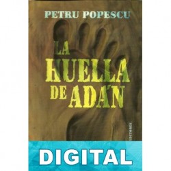 La huella de Adán Petru Popescu