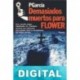 Demasiados muertos para Flower Pgarcía