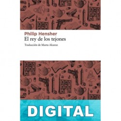 El rey de los tejones Philip Hensher