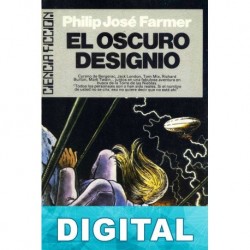 El oscuro designio Philip José Farmer