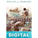 Relaciones extrañas Philip José Farmer