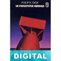 La penúltima verdad Philip K. Dick