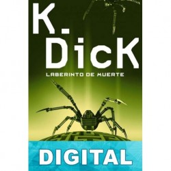 Laberinto de muerte Philip K. Dick
