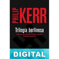 Trilogía berlinesa Philip Kerr
