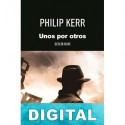 Unos por otros Philip Kerr