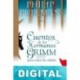 Cuentos de los hermanos Grimm para todas las edades Philip Pullman