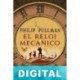 El reloj mecánico Philip Pullman