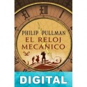 El reloj mecánico Philip Pullman