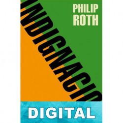 Indignación Philip Roth