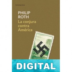 La conjura contra América Philip Roth