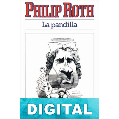 La pandilla Philip Roth