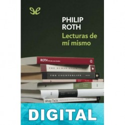 Lecturas de mí mismo Philip Roth