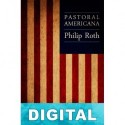 Pastoral americana Philip Roth