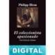 El coleccionista apasionado Philipp Blom