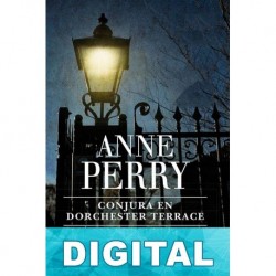 Conjura en Dorchester Terrace Anne Perry