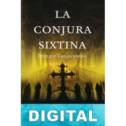 La conjura Sixtina Philipp Vandenberg