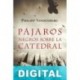 Pájaros negros sobre la catedral Philipp Vandenberg