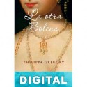 La otra Bolena Philippa Gregory