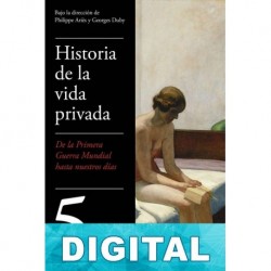 Historia de la vida privada V Philippe Ariès & Georges Duby
