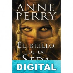 El brillo de la seda Anne Perry
