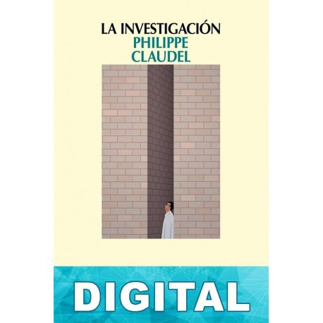 La investigación Philippe Claudel