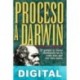 Proceso a Darwin Phillip E. Johnson