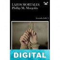 Lazos mortales Phillip Margolin