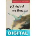 El árbol en llamas Phyllis A. Whitney