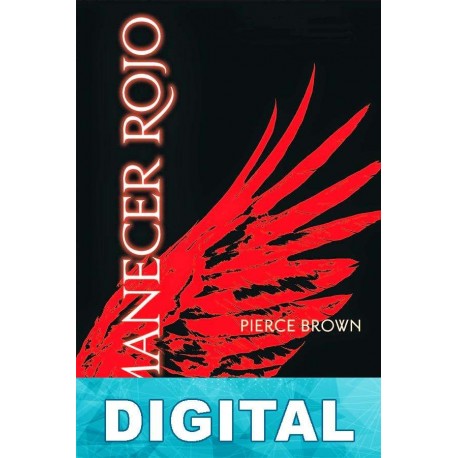 Amanecer rojo Pierce Brown
