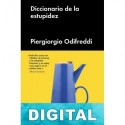 Diccionario de la estupidez Piergiorgio Odifreddi
