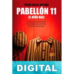 Pabellón 11: El niño nazi Piero Degli Antoni