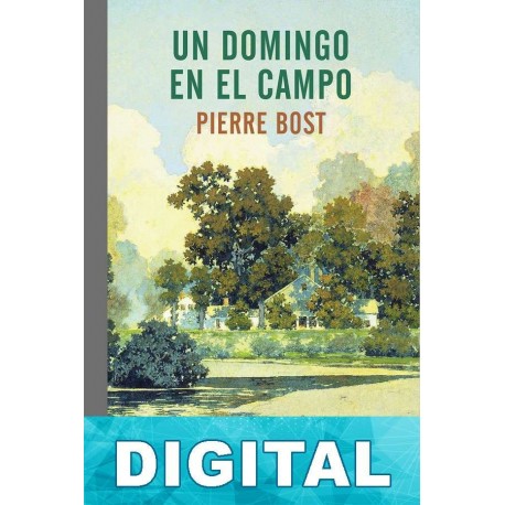 Un domingo en el campo Pierre Bost