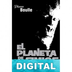El planeta de los simios Pierre Boulle