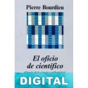 El oficio de científico Pierre Bourdieu