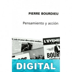 Pensamiento y acción Pierre Bourdieu