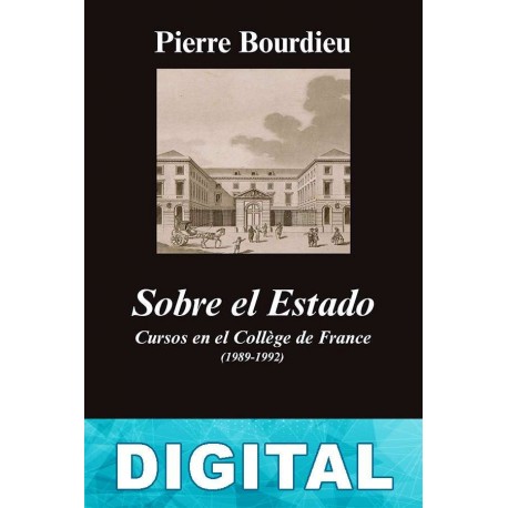 Sobre el Estado Pierre Bourdieu